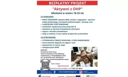 Bezpłatny projekt 'Aktywni z OHP' dla młodzieży w wieku 18-25 lat szczegóły: mapadotacji.gov.pl mail: ceipm.czestochowa@slaska.ohp.pl