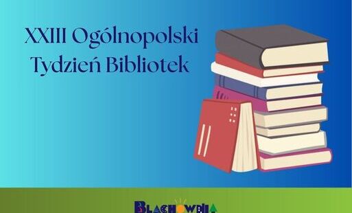 XXIII Ogólnopolski Tydzień Bibliotek