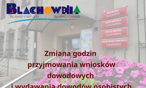 Zdjęcie do Zmiany godzin przyjmowania wniosk&oacute;w dowodowych i wydawania dowod&oacute;w osobistych