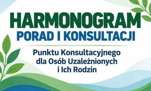 Zdjęcie do Harmonogram porad i konsultacji Punktu Konsultacyjnego dla os&oacute;b uzależnionych i ich rodzin w Blachowni przy ul. Sienkiewicza 16 LISTOPAD i GRUDZIEŃ 2026