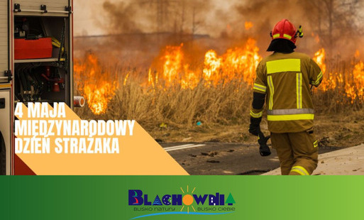 Zdjęcie do Międzynarodowy Dzień Strażaka